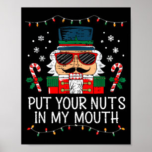 Poster Casse-Noisette Vilain Mets Tes Noix Dans Ma Bouche