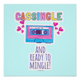 Poster Cassingle Funny Retro Cassette Slogan