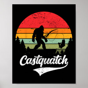 Poster Castquatch Funny B Pêcheur Mème de pêche