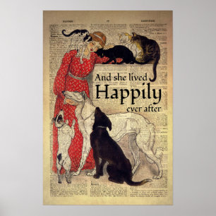 Poster Cat And Dog Lover And She Lived Happily Ever