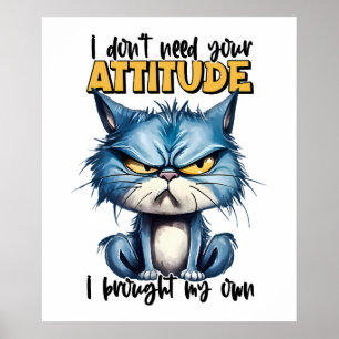 Poster Cat Grumpy Attitute Drôle Animal Citation