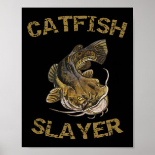 Poster Catfish Slayer Catfish Pour Catfish Fishman