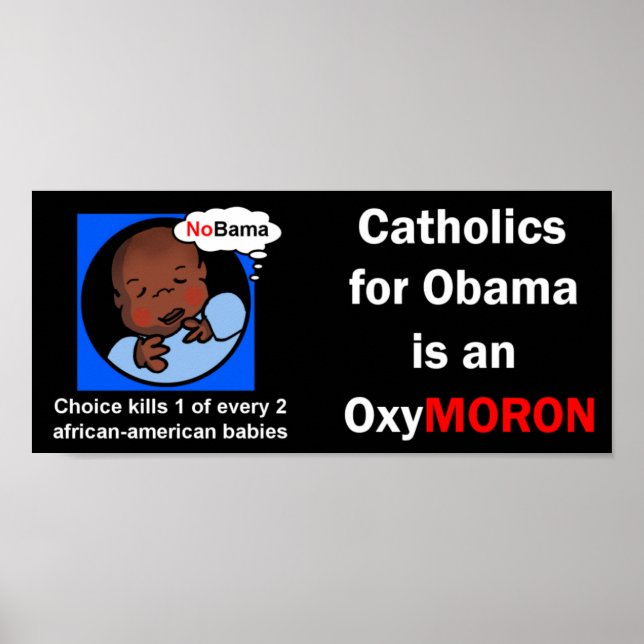 Poster Catholiques pour Obama OxyMoron (Devant)
