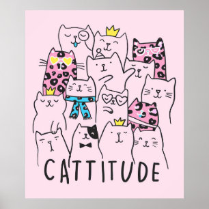 Poster Cattitude Cute Chat, Funny Kitten Cadeau Amoureux 