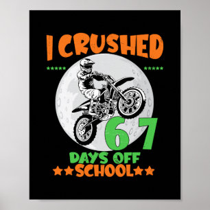 Poster Cavalier de motocross a écrasé 67 jours d'élève