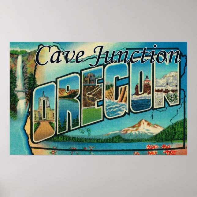 Poster Cave Junction, Oregon - Scènes de grandes lettres (Devant)