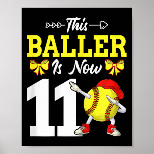 Poster Ce Ller a maintenant 11 ans Dabbing Softll 11e ann