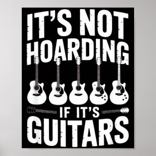 Poster Ce n'est pas du thésaurisation si c'est des guitar