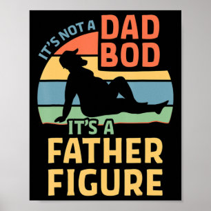 Poster Ce n'est pas un papa Bod C'est un père Figure