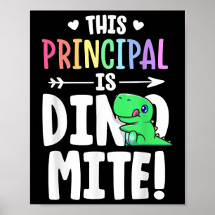 Poster Ce Principal Est Professeur Dynamique Dinosaur Pun