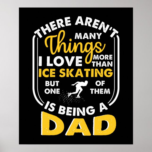 Poster Ce Que J'Aime Plus Que Le Patinage Sur Glace, C'Es (Devant)