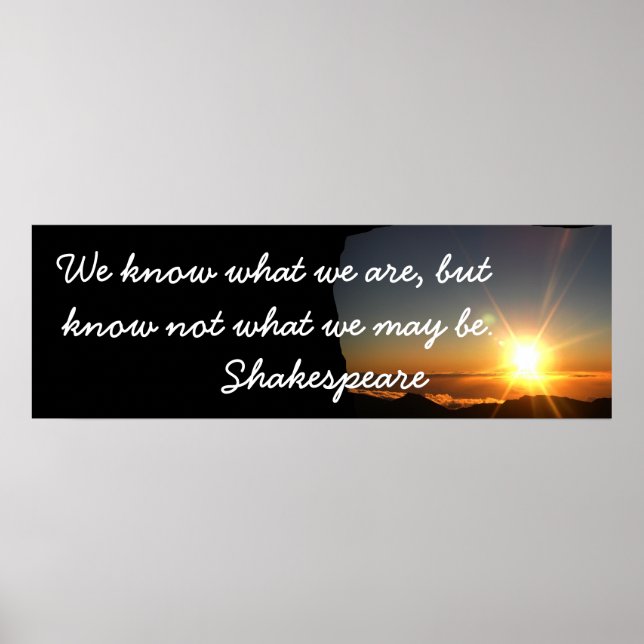 Poster Ce que nous pouvons être - Citation de Shakespeare (Devant)