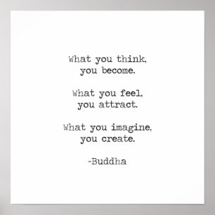 Poster Ce que vous pensez devenir une citation de Bouddha