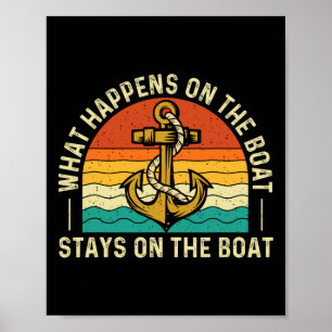 Poster Ce Qui Se Passe Sur Le Bateau Reste Sur Le Bateau