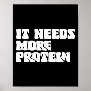 Poster Ce Repas A Besoin De Plus De Protéine Lover Bodybu