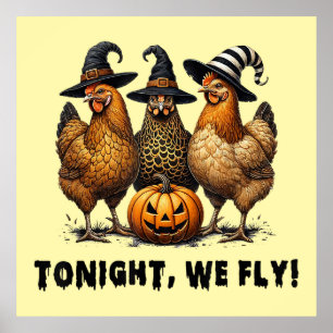 Poster Ce Soir, Nous Avons Volé Drôle Poulet Halloween