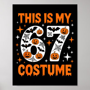Poster Ceci Est Mon Costume 67 6 7 Mème Gen Alpha Hallowe