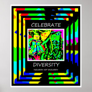 Poster Célébrer la diversité - Inclusion NON Exclusion