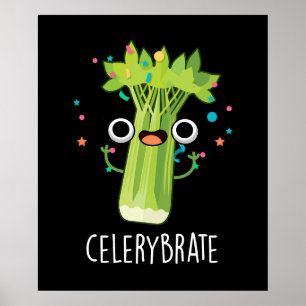 Poster Célérat Funny Veggie Celery Pun Dark BG