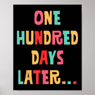 Poster Cent Jours Plus Tard 100E Jour D'Enseignant