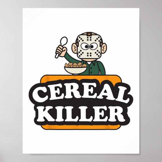 Poster Cereal Killer Food Pun Humour Costume Amusant Hall (Devant)