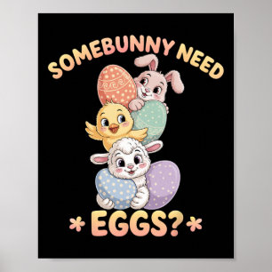 Poster Certain lapin a besoin d'œufs drôle de poulet de P