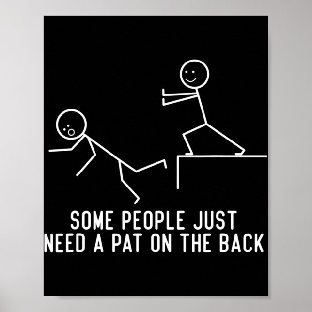Poster Certaines Personnes Ont Juste Besoin D'Un Pat Sur  (Devant)