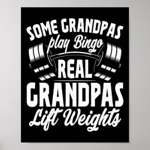Poster Certains Grandpas Jouer Bingo Real Grandpas Poids