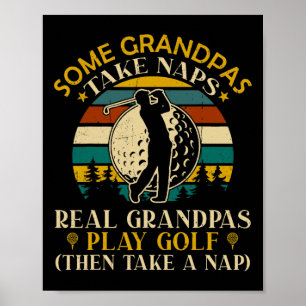 Poster Certains grands-pères font la sieste Les vrais gra