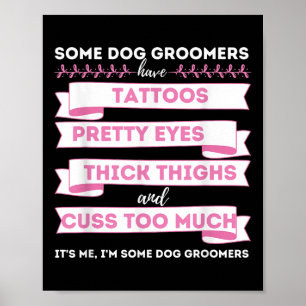 Poster Certains Grooms De Chiens Ont Des Tatouages - Chie