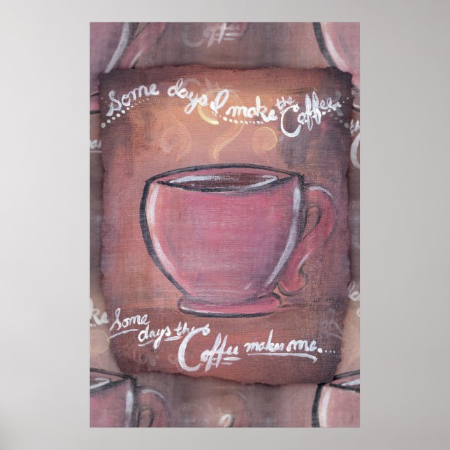 Poster Certains jours, je fais le café... (Devant)