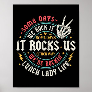 Poster Certains Jours Nous Le Rock Déjeuner Lady Life Ret