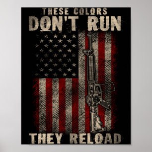 Poster Ces-couleurs Ne Coulent Pas Elles Rechargent, Arme