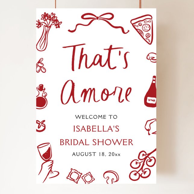 Poster C'est Amore Red Italien Fête des mariées Bienvenue (That's Amore Italian Red Bridal Shower Welcome Sign)