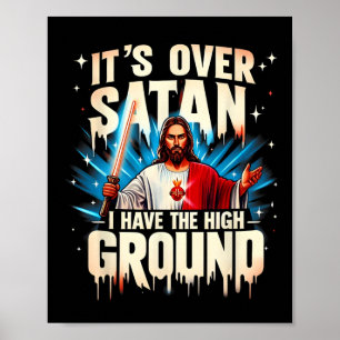 Poster C'est au-dessus de Satan J'ai le haut sol heureux