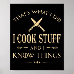 Poster C'est Ce Que Je Fais Je Cuisine Des Trucs Et Je Co
