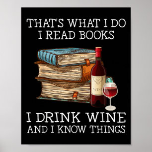 Poster C'est ce que je fais je lis des livres je bois du