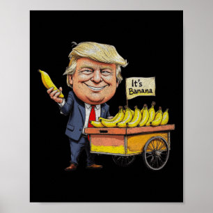 Poster C'est de la banane (pour l'échelle) drôle Trump ba
