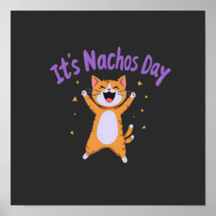 Poster C'est la journée de Nacho Humour de chat mignon po