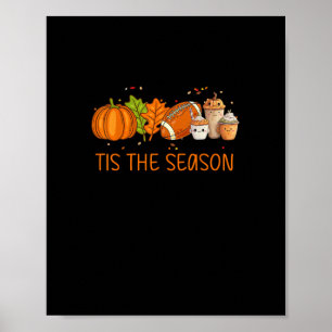 Poster C'Est La Saison Citrouille De Football Épices Tout