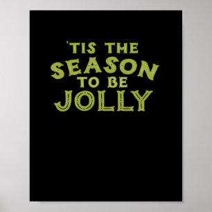 Poster C'Est La Saison Drôle Joyeux Noël