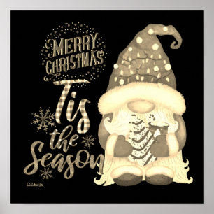 Poster C'EST LA SAISON drôle Noël gnome