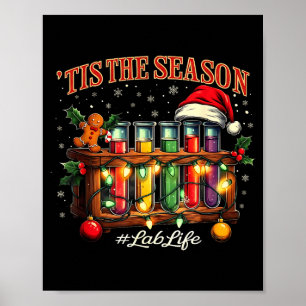 Poster C'est la saison Lab Life Médical Noël Scientifique