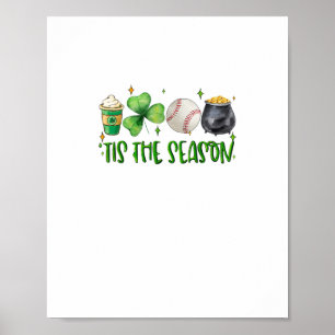 Poster C'Est La Saison Latte Patricks Day Baseball