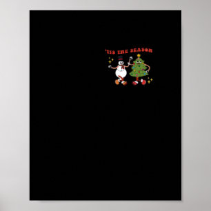 Poster C'est la saison Pals de sapin de Noël Classique Te