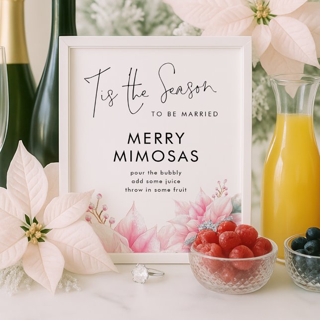 Poster C'est la saison Poinsettia Mimosa Fête des mariées (Créateur téléchargé)