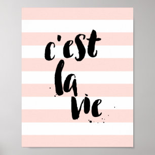 Poster C'est La Vie Pretty Print