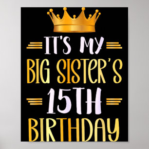 Poster C'est l'anniversaire de ma grande sœur 15 ans Joye