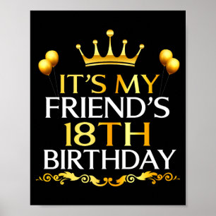 Poster C'est l'anniversaire de mes 18 ans Joyeux Annivers