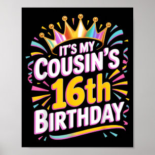 Poster C'est l'anniversaire de mes cousins 16 ans Joyeux